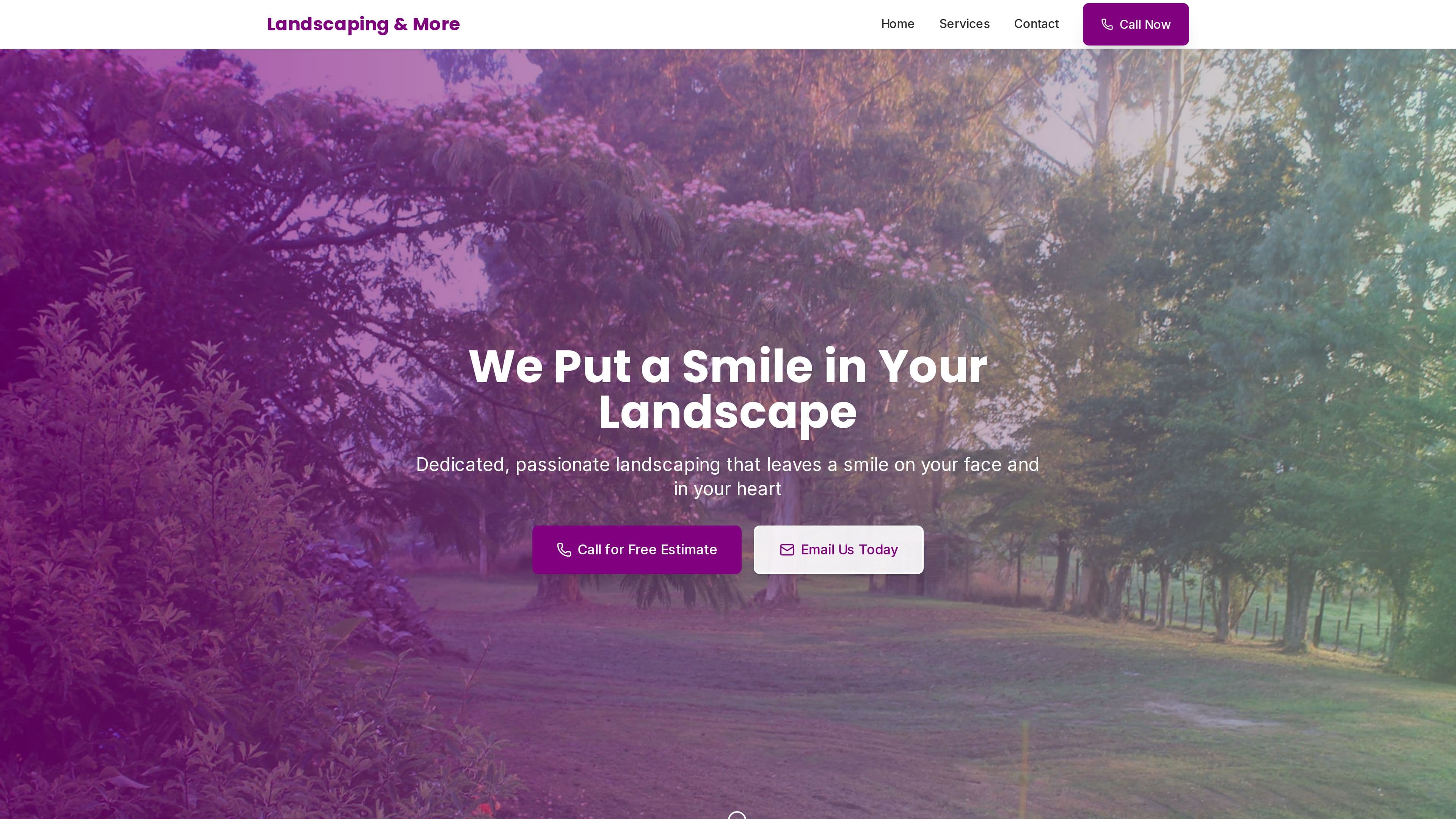 Landscaping and More