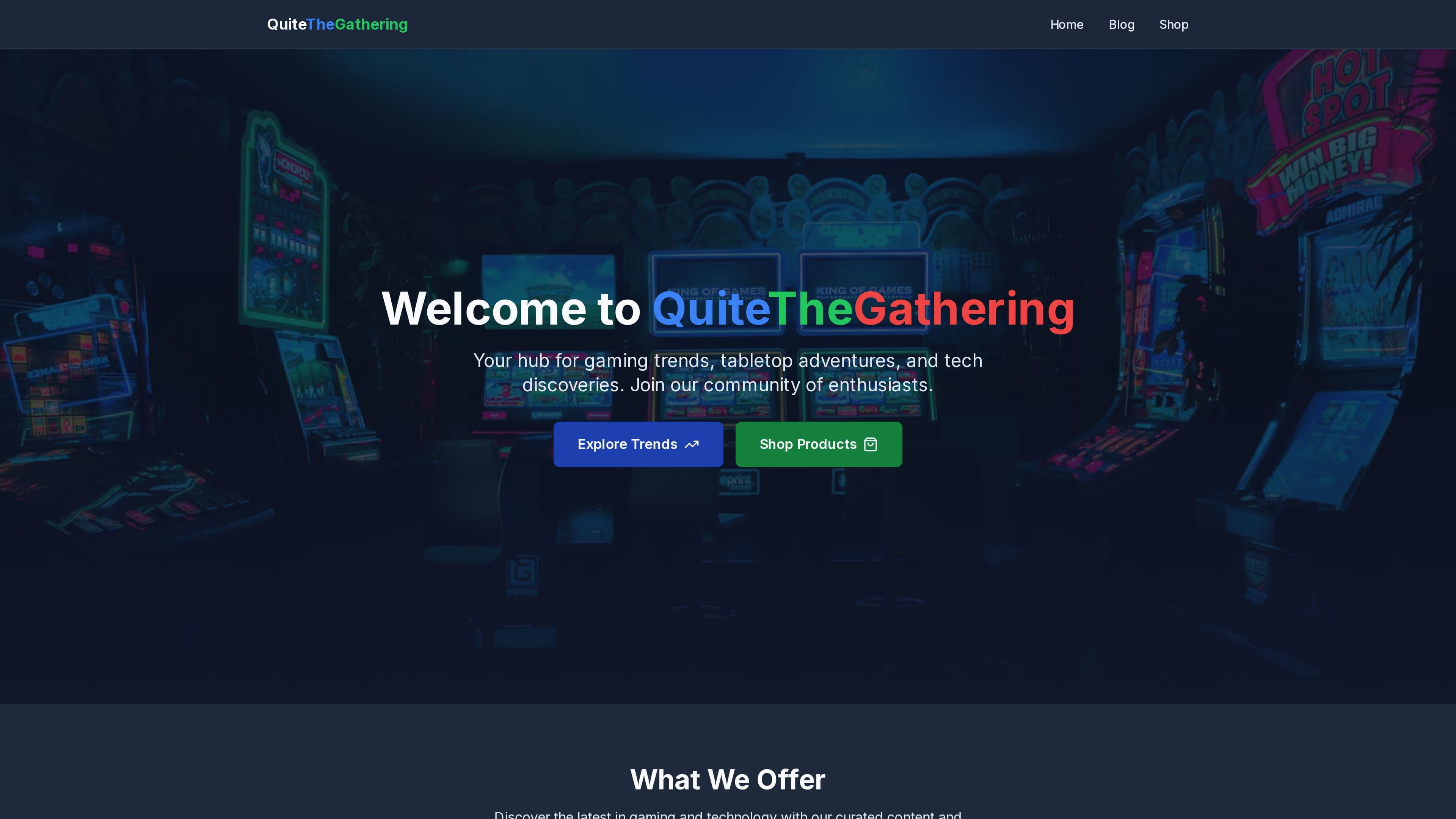 QuiteTheGathering