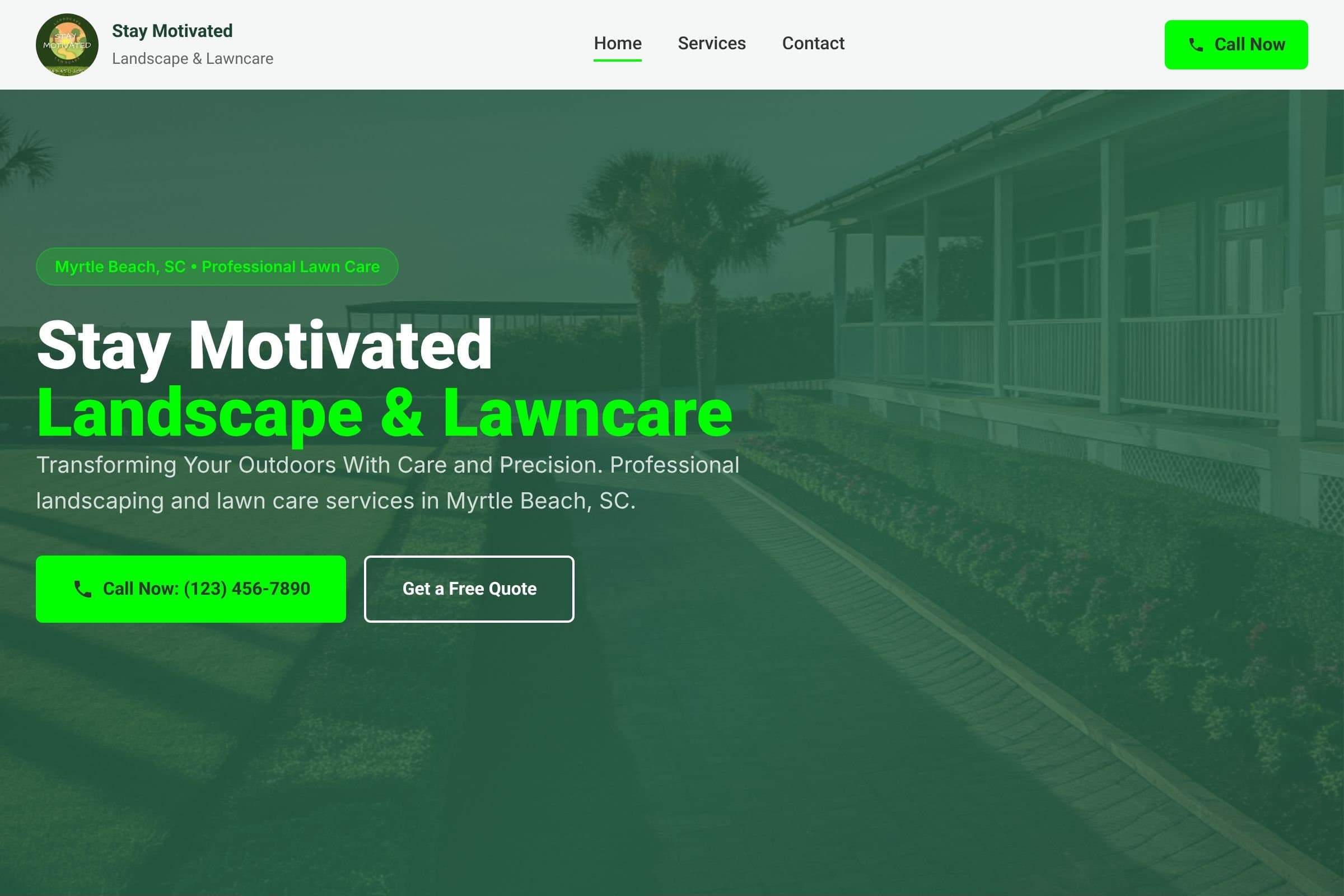 Stay motivated Landscape & Lawncare